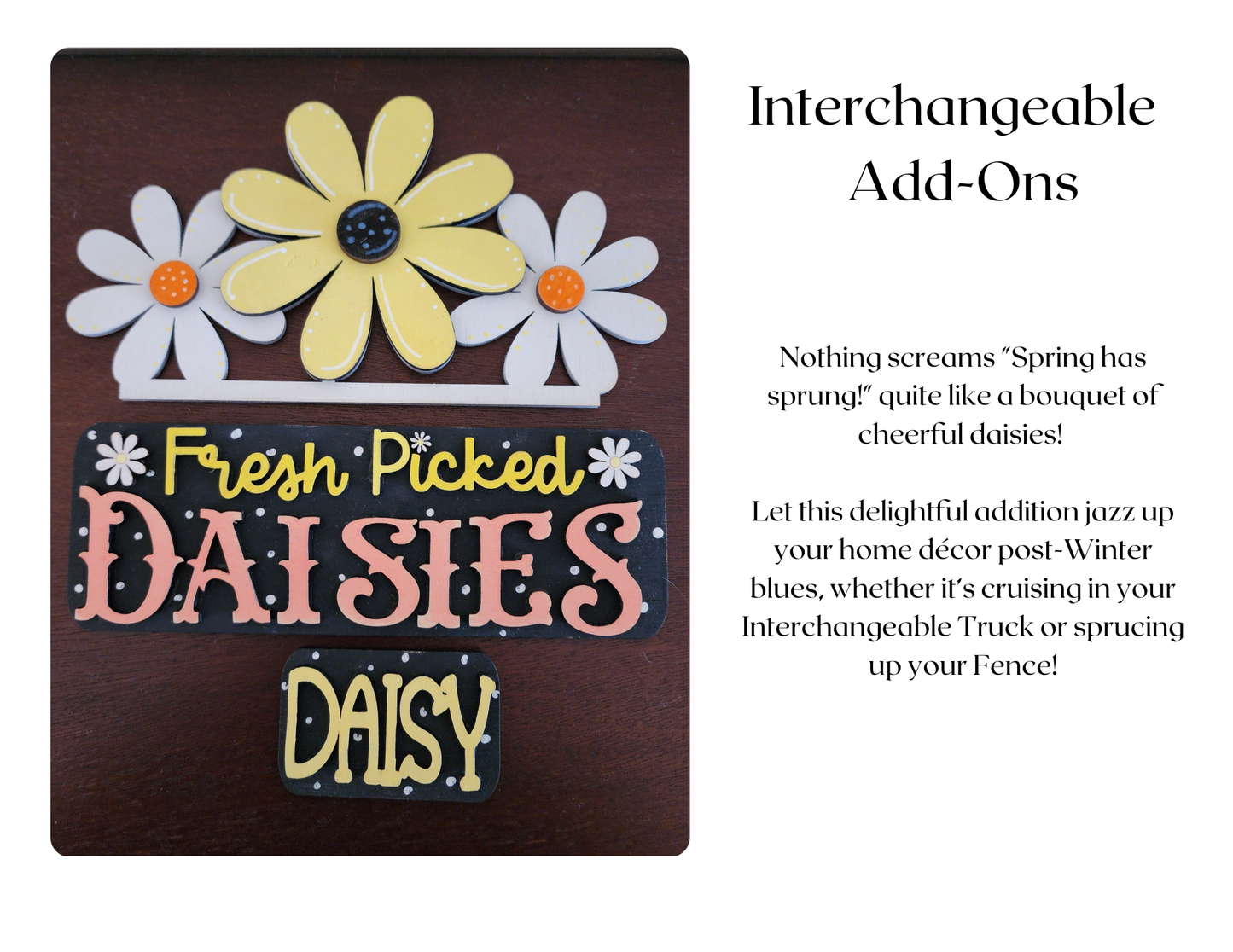Interchangeable Truck/Fence Add-Ons