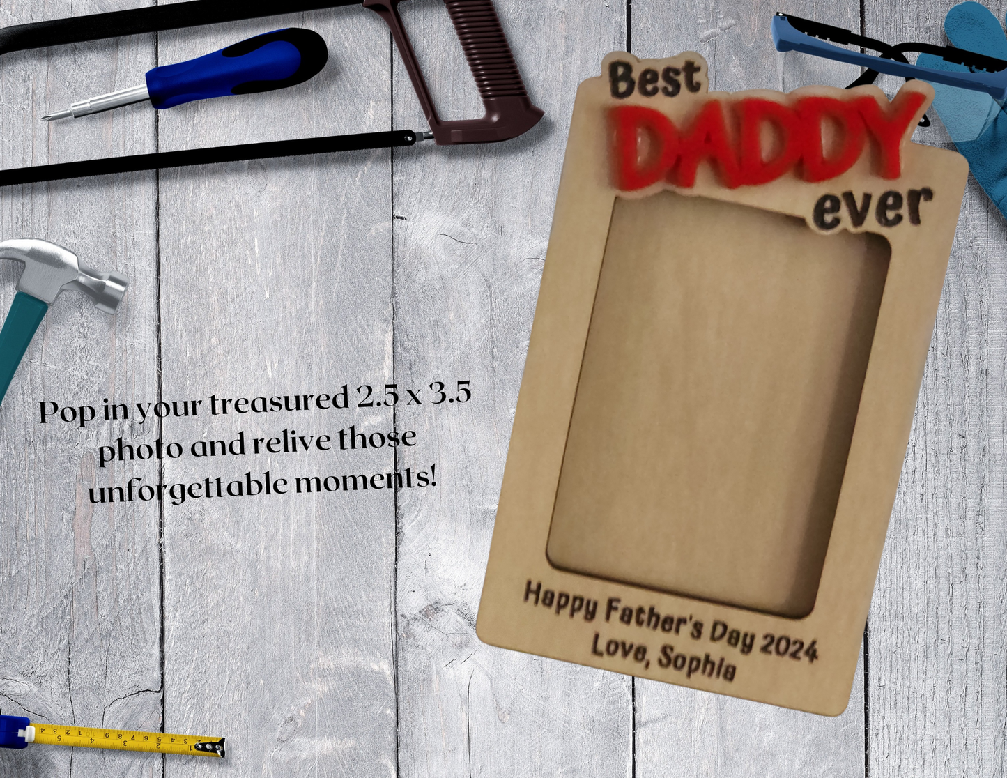 "Best Dad Ever" Photo Frame