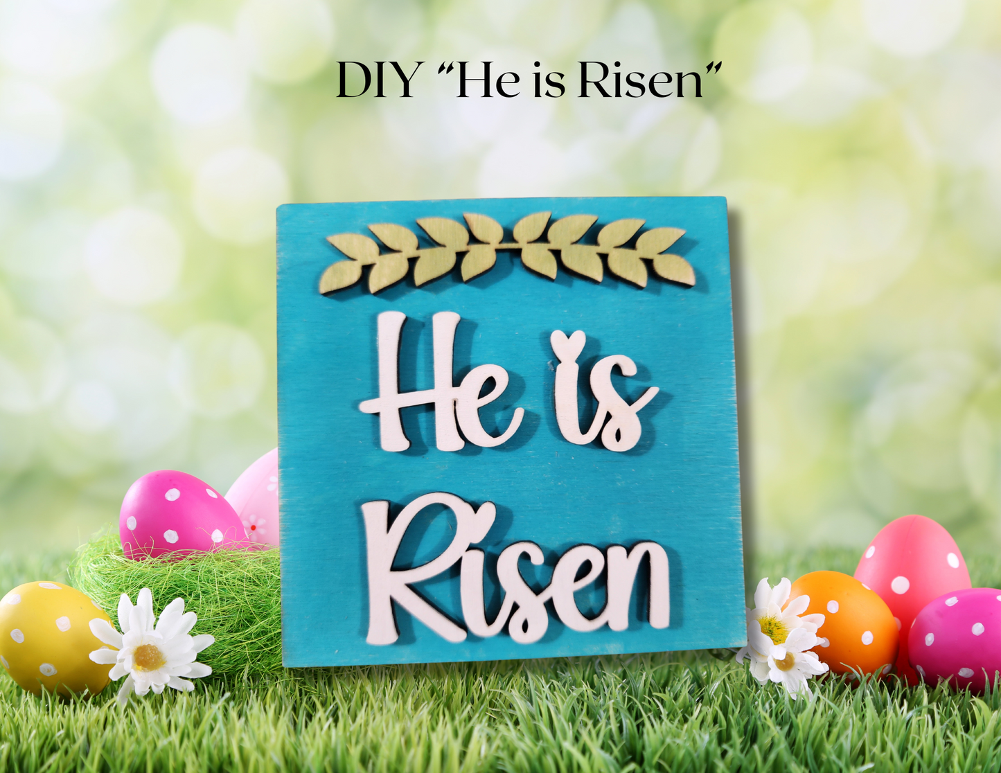 "He is Risen" DIY Kits