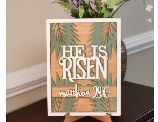 He is Risen Wooden Sign