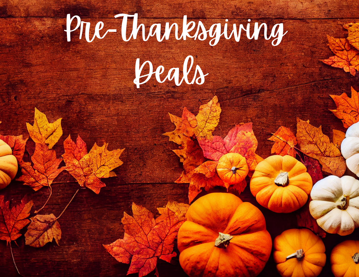 Pre-Thanksgiving Deals – Handmade Faith Gifts & Holiday Decor