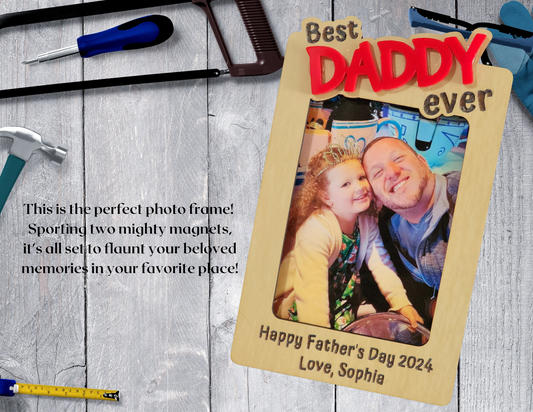 "Best Dad Ever" Photo Frame