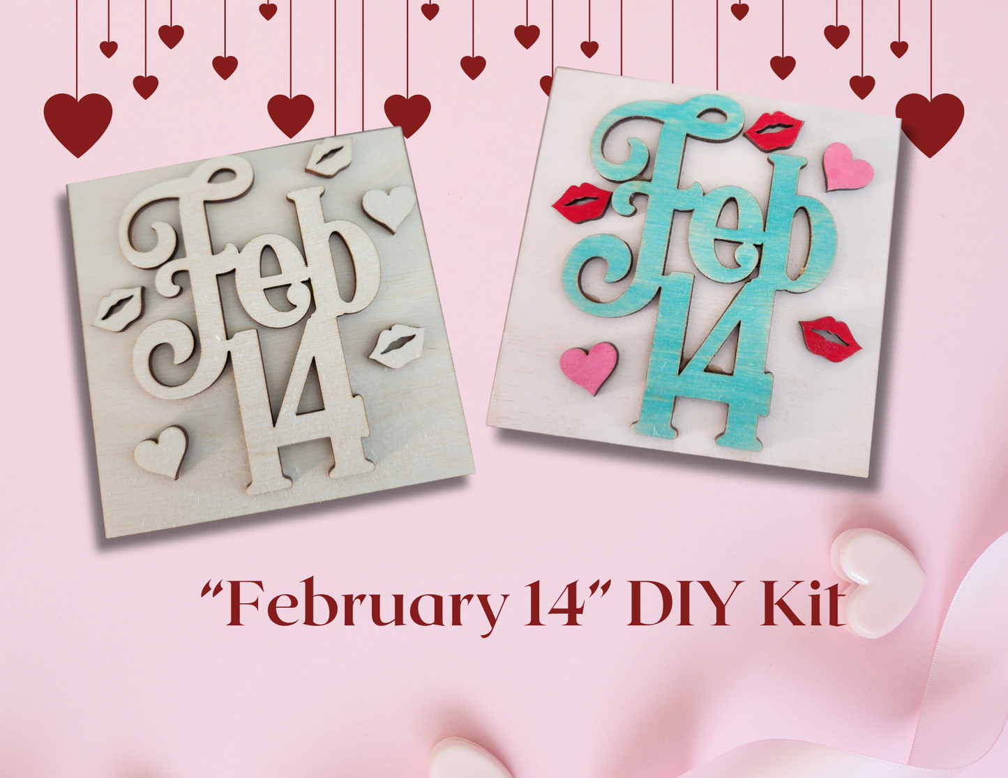 February 14 Valentine DIY Kit