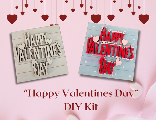 "Happy Valentines Day" DIY Kit