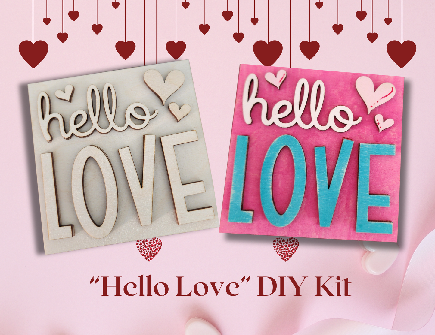 "Hello Love" DIY Kit