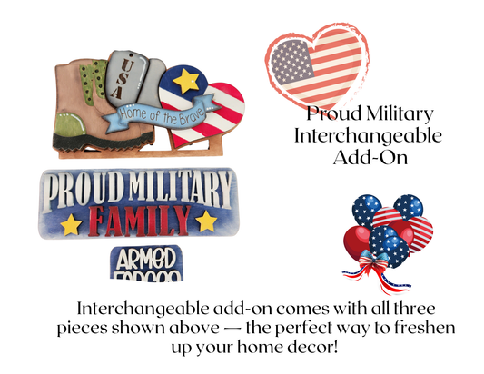 Proud Military Interchangeable Add-On