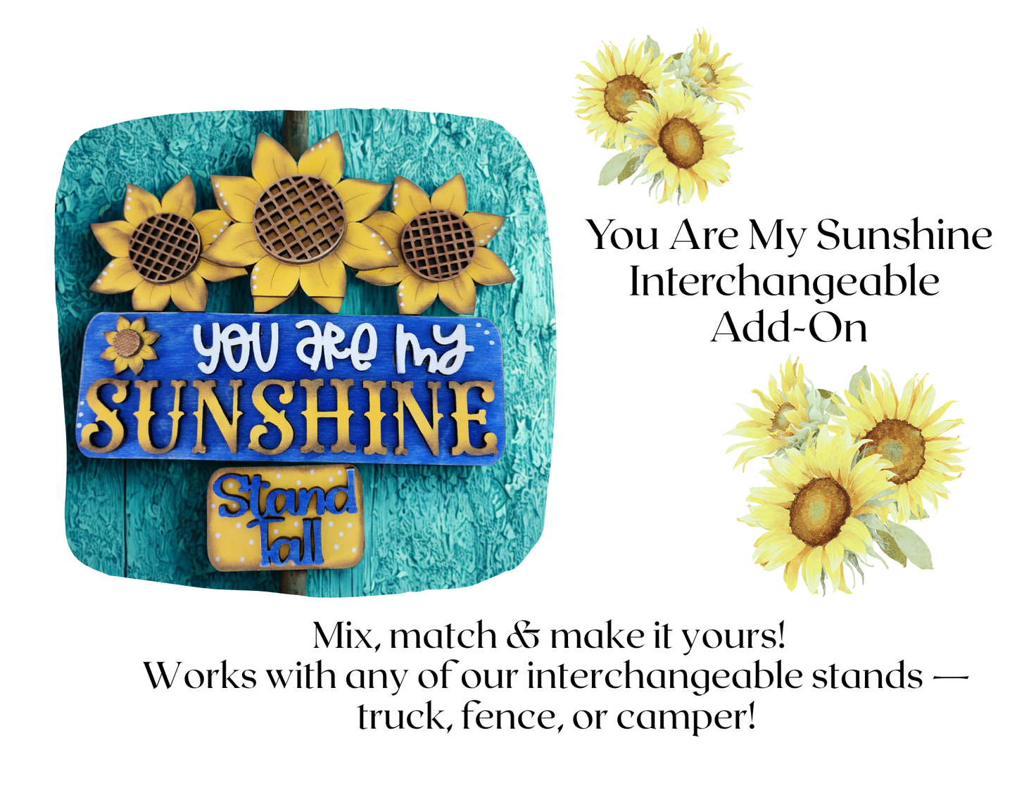 "You Are My Sunshine" Interchangeable Add-On