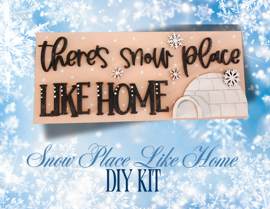 Snow Place Like Home DIY Kit